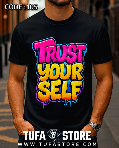 Trust Yourself Graffiti T-Shirt